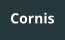 Cornis