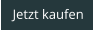 Jetzt kaufen