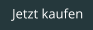 Jetzt kaufen